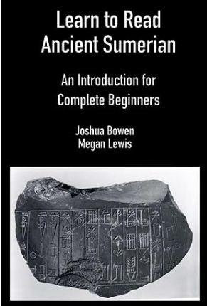 Cover of Learn to Read Ancient Sumerian: An Introduction for Complete Beginners.